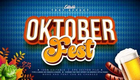 Oktoberfest Editable Text Effect Design with 3d Typography, Beer and Sausage  Stock Illustration