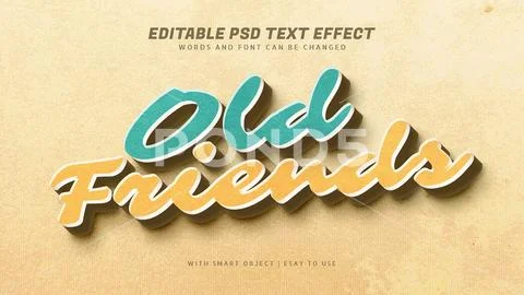 Old friends vintage retro style text effect PSD Template