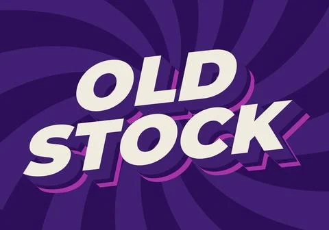 Old stock. Text effect in 3D look with pop up colors for promotional ads Stock Illustration