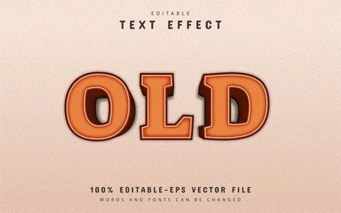 Old text effect editable Stock Illustration