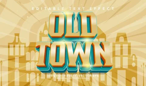 Old town vector text effect with modern style design Stock Illustration