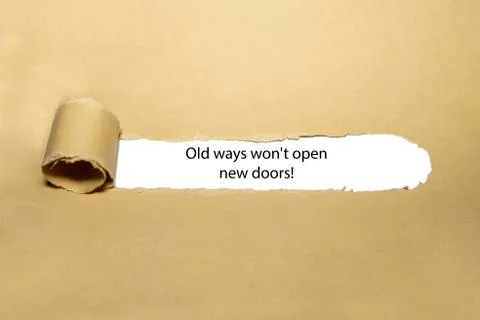 Old Ways Will Not Open New Doors Quote Stock Photos