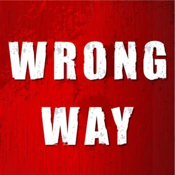 Old wrong way sign Stock Illustration