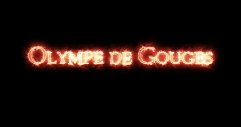 Olympe de Gouges,figure of the French Revolution, written with fire. Loop Stock Footage 227302150