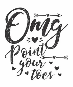 OMG Point Your Toes Stock Illustration