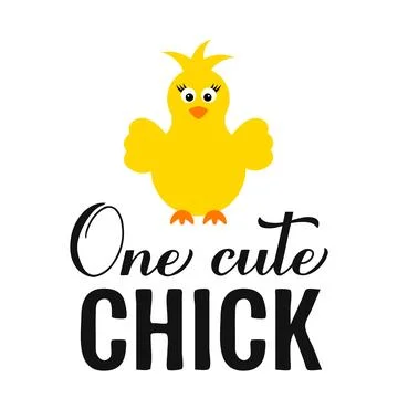 One cute chick calligraphy hand lettering. Funny Easter quote typography po.. Stock Illustration