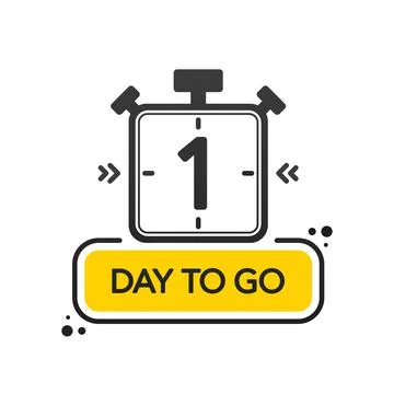 One Day to go. Flat style on white background. Countdown timer. Vector illust Stock Illustration