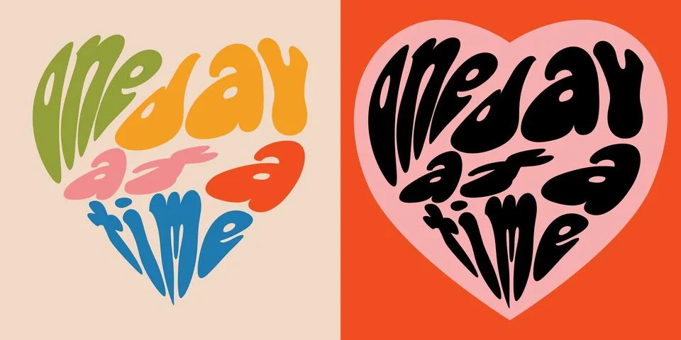 One day at a time - quote in the shape of a heart Stock Illustration