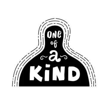 One of a kind. Vector illustration hand lettering. Every person is unique Stock Illustration