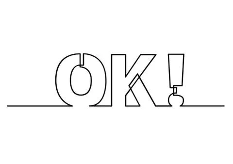 One line drawing of phrase - Ok Illustrazione stock