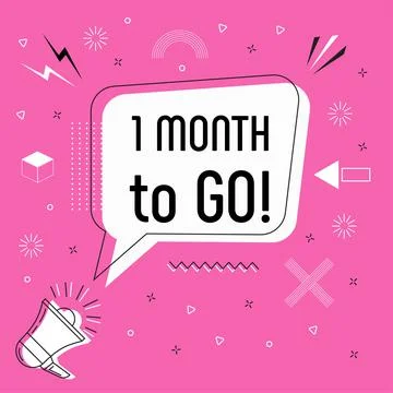 One month to go in bubble vector on bright pink background. Illustrazione stock