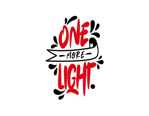 One More Light lettering text on white background in vector illustration Stock Illustration