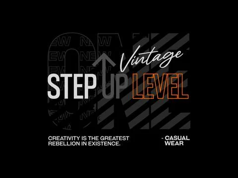One step up level, design t-shirt streetwear clothing, vector typography, p.. Stock Illustration