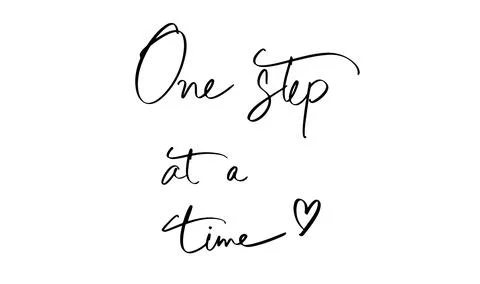 One step at a time love heart shape black color object calligraphy hand wri.. Stock Illustration