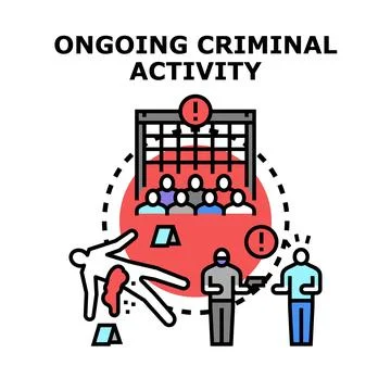 Ongoing criminal activity, illegal behavior, and justice system concept Stock Illustration