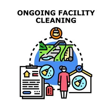 Ongoing facility cleaning service controlling cleanliness process Stock Illustration