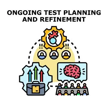 Ongoing test planning and refinement process for business development Stock Illustration