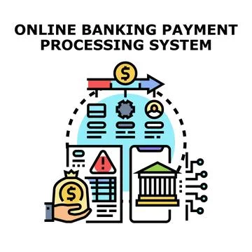 Online banking payment processing system managing financial transactions Stock Illustration