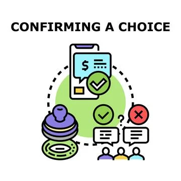 Online decision making process with digital confirmation Stock Illustration