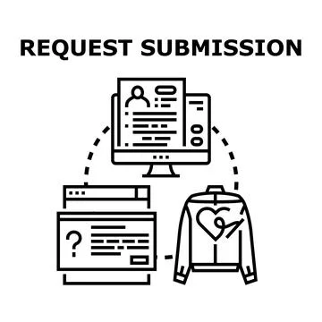 Online request submission process for various applications Stock Illustration
