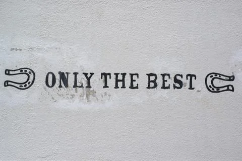 Only the best on the wall Stock Photos