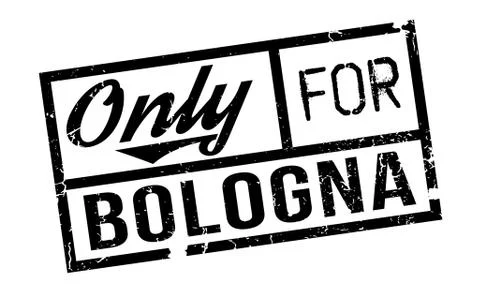Only For Bologna rubber stamp Stock Illustration