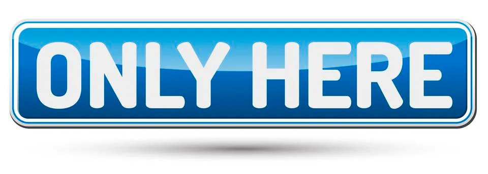 ONLY HERE - Abstract beautiful button with text. Stock Illustration