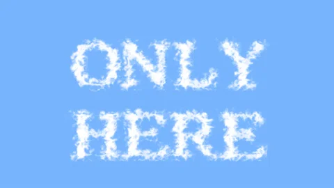 Only Here cloud text effect sky isolated background Stock Footage 139638802