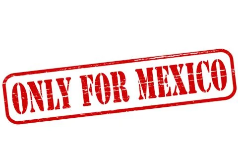Only for Mexico Stock Illustration
