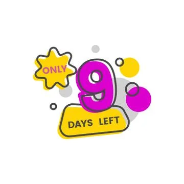 Only nine days left countdown symbol or badge vector illustration isolated. 스톡 일러스트