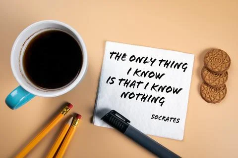 The only thing I know is that I know nothing - quote of ancient philosopher Stock Photos