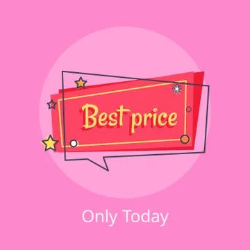 Only Today Best Price Propose Banner Speech Bubble Stock Illustration