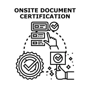Onsite document certification process and approval concept Stock Illustration