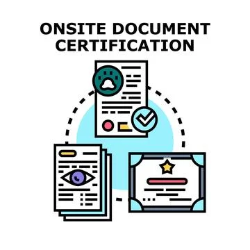 Onsite document certification process concept illustration Stock Illustration