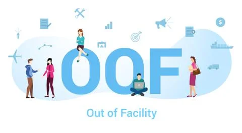 Oof out of facility concept with big word or text and team people with modern Stock Illustration