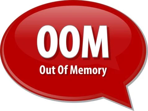 OOM acronym definition speech bubble illustration Stock Illustration