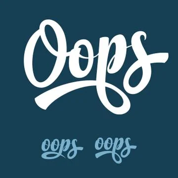 Oops calligraphic text Stock Illustration