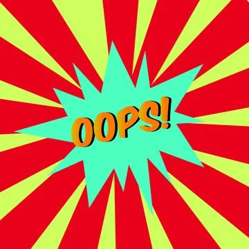 Oops! comic bubble text Pop art style Radial lines background Explosion ill.. Stock Illustration