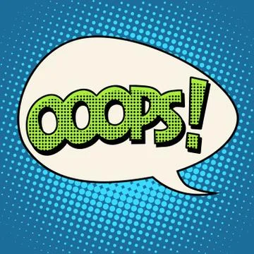 Oops comic text bubble Stock Illustration