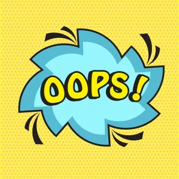 Oops comic word in buble. Pop art comic retro vector illustration on dot back Illustrazione stock