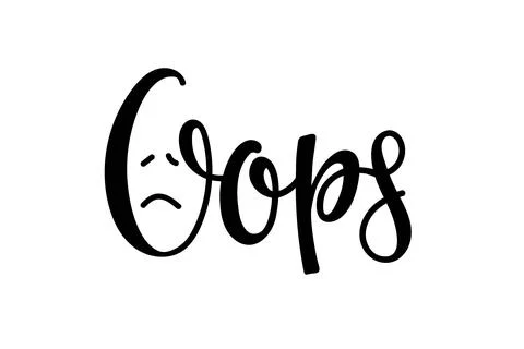 Oops lettering with sad face sketch. Vector Hand drawn calligraphy template Illustrazione stock