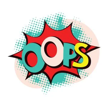Oops pop art style Stock Illustration