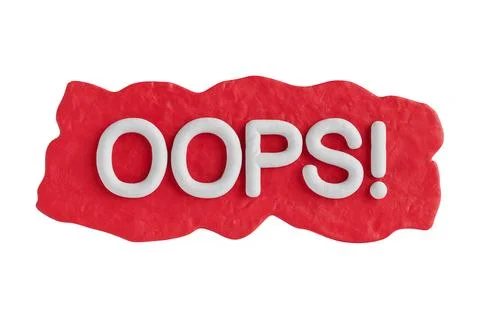 Oops Sign over Red Presentation Plasticine Banner Patch Plate. 3d Rendering Stock Illustration
