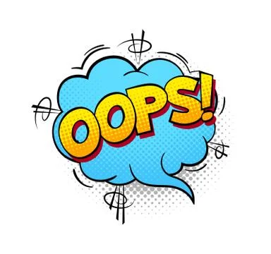 Oops Speech bubble cartoon text, blue yellow and white colors. Retro sound Stock Illustration