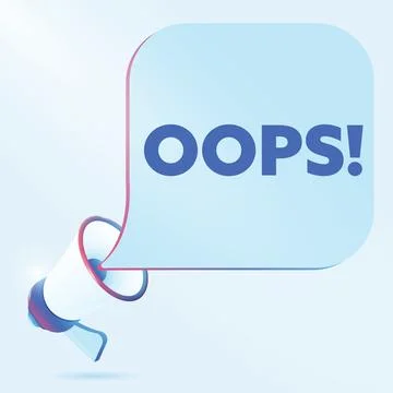 Oops text with 3d realistic megaphone vector illustration. Banner template to Illustrazione stock