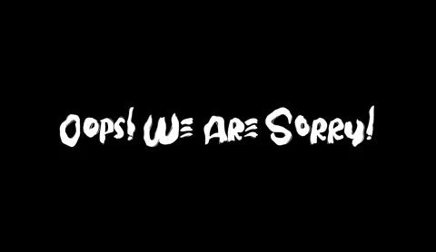Oops! We Are Sorry! Grunge Bold Text Lettering Animation Stock Footage 287831512