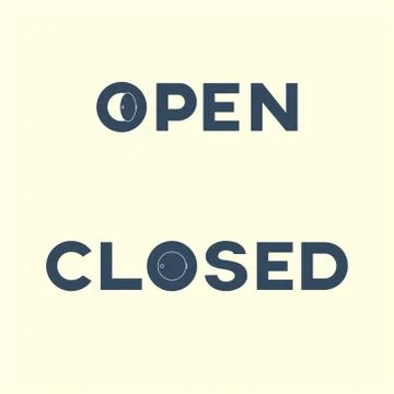 Open and closed sign vector illustration. Creative typography for shop door Stock Illustration