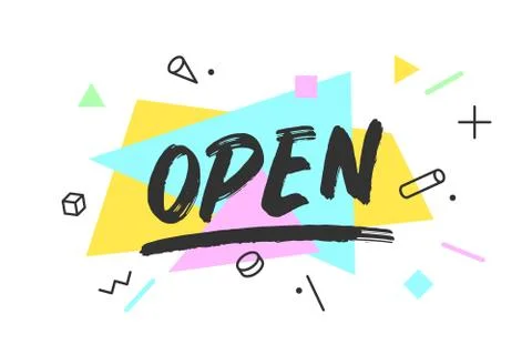 Open. Banner, speech bubble Stock Illustration
