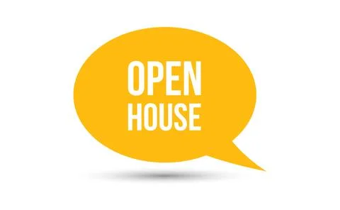 Open house speech bubble vector illustration. Communication speech bubble w.. Stock Illustration