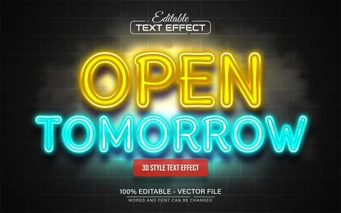 Open tomorrow neon light text effect editable Stock Illustration